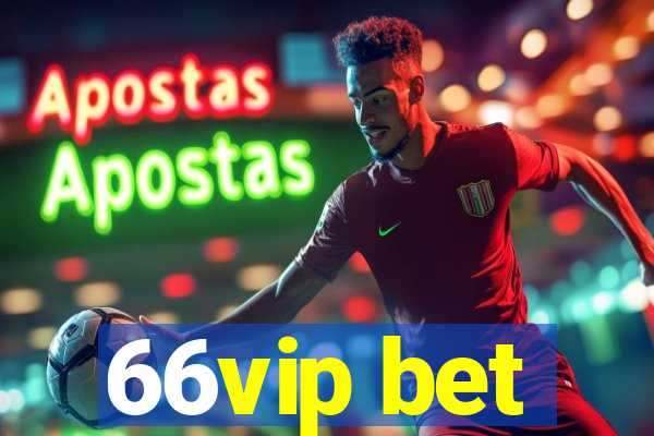 66vip bet